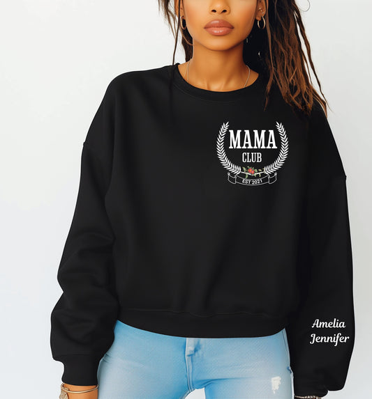 Custom Mama Club Sweatshirt with Kids Name on Sleeve